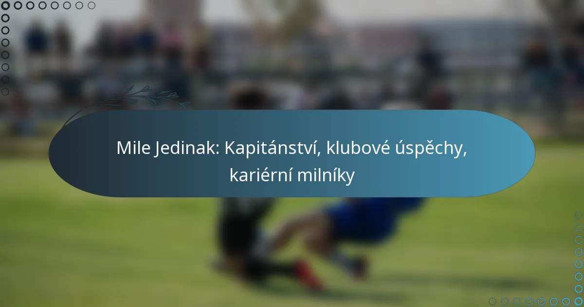 Read more about the article Mile Jedinak: Kapitánství, klubové úspěchy, kariérní milníky