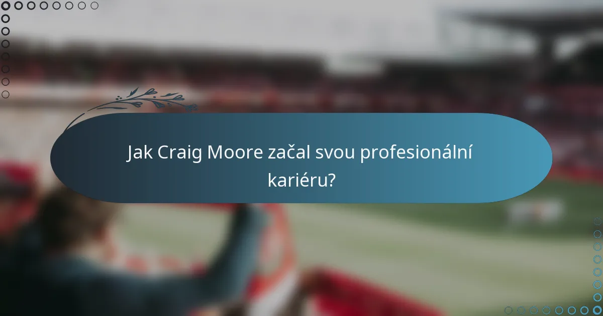 Jak Craig Moore začal svou profesionální kariéru?
